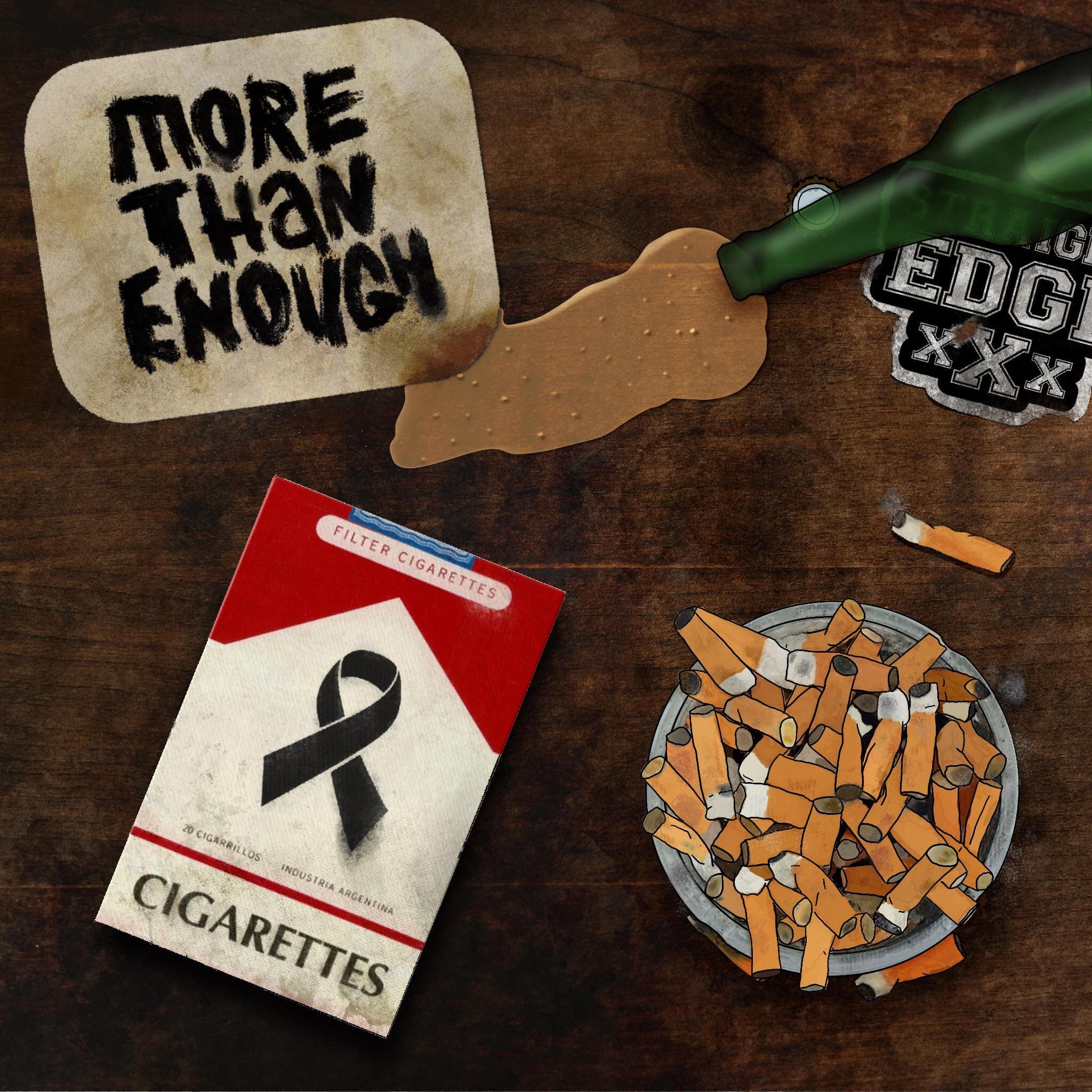 More Than Enough - Cigarettes
